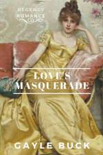 Love's Masquerade af Gayle Buck