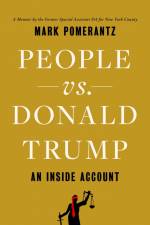 People vs. Donald Trump af Mark Pomerantz