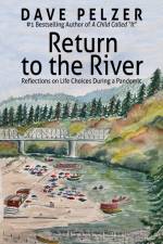 Return to the River af Dave Pelzer