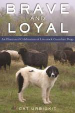 Livestock Guardian Dogs af Cat Urbigkit
