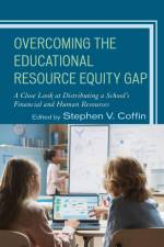 Overcoming the Educational Resource Equity Gap af Stephen V. Coffin