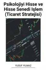 Psikolojiyi Hisse ve Hisse Senedi I¿lem (Ticaret Stratejisi) af Yusuf Yilmaz