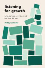 Listening for Growth af Matty Wishnow