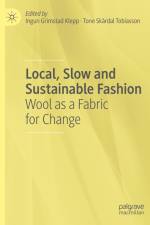 Local, Slow and Sustainable Fashion af Tone Skårdal Tobiasson