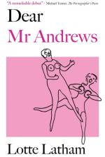 Dear Mr Andrews af Lotte Latham