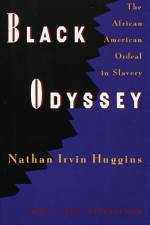 Black Odyssey af Nathan Irvin Huggins