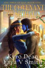 The Covenant of Shihala af Laya V Smith