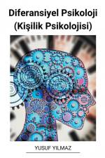 Diferansiyel Psikoloji (Ki¿ilik Psikolojisi) af Yusuf Yilmaz