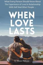 When Love Lasts af Mbuso Mabuza