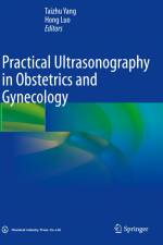 Practical Ultrasonography in Obstetrics and Gynecology af Hong Luo