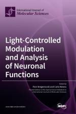 Light-Controlled Modulation and Analysis of Neuronal Functions