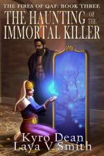 The Haunting of the Immortal Killer af Laya V Smith
