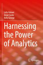 Harnessing the Power of Analytics af Leila Halawi