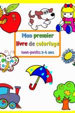 Mon premier livre de coloriage tout-petits 2-4 ans af Maryan Ben Kim