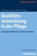 Qualitätsentwicklung in der Pflege af Doris Schiemann