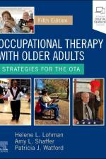 Occupational Therapy with Older Adults af Amy L. Shaffer