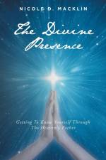 The Divine Presence af Nicole D. Macklin
