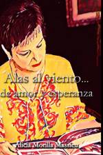 Alas al viento... de amor y esperanza af Alicia Morilla Massieu