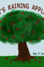 It's Raining Apples af T. Ingram