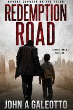 Redemption Road af John A Galeotto