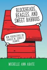 Blockheads, Beagles, and Sweet Babboos