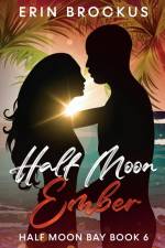 Half Moon Ember