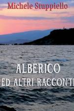 Alberico ed altri racconti af Michele Stuppiello