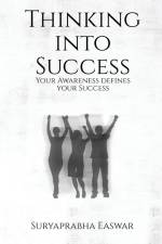 Thinking into Success af Suryaprabha Easwar