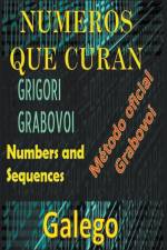 Números que Curan Grigori Grabovoi Método Oficial af Edwin Pinto