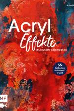 Acryl-Effekte af Anita Horskens
