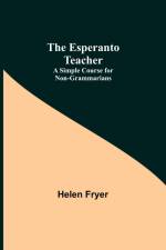 The Esperanto Teacher af Helen Fryer