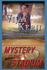 Mystery At The Stadium af Vijay Kerji