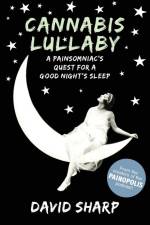 Cannabis Lullaby af David Sharp