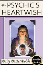 The Psychic's Heartwish af Daisy Dexter Dobbs