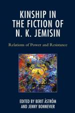 Kinship in the Fiction of N. K. Jemisin af Jenny Bonnevier