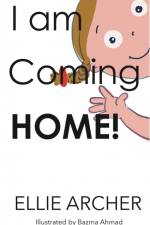 I am Coming Home af Ellie Archer