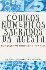 Códigos Numéricos Sagrados da Agesta af Edwin Pinto