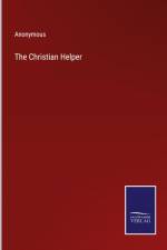The Christian Helper af Anonymous