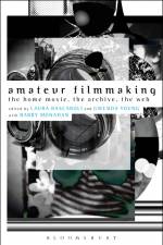 AMATEUR FILMMAKING af Laura Rascaroli