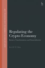 REGULATING THE CRYPTO ECONOMY af Teresa Rodriguez de las Heras Ballell