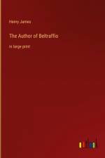 The Author of Beltraffio af Henry James