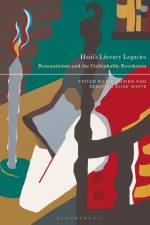 HAITIS LITERARY LEGACIES af Kir Kuiken