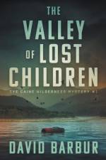 The Valley Of Lost Children af David Barbur