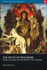 MYTH OF PAGANISM af Robert Shorrock