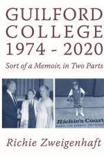 Guilford College 1974-2020 af Richie Zweigenhaft