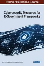 Cybersecurity Measures for E-Government Frameworks