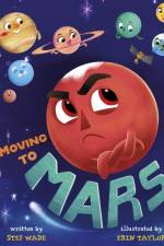 Moving to Mars af Stef Wade