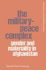 The Military-Peace Complex af Hannah Partis-Jennings