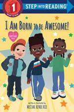 I Am Born to Be Awesome! af Mechal Renee Roe