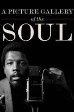 A Picture Gallery of the Soul